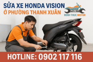 Sửa Xe Honda Vision ở Phường Thanh Xuân