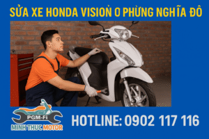 Sửa Xe Honda Vision Ở Phường Nghĩa Đô