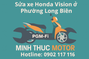 Sửa xe Honda vision ở Phường Long Biên