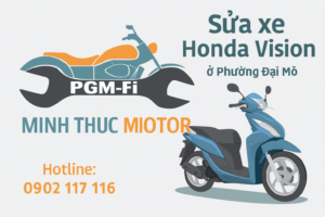 Sửa xe Honda Vision ở Phường Đại Mỗ