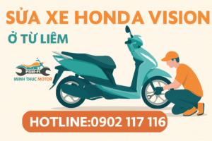 Sửa xe Honda vision ở Phường Từ Liêm