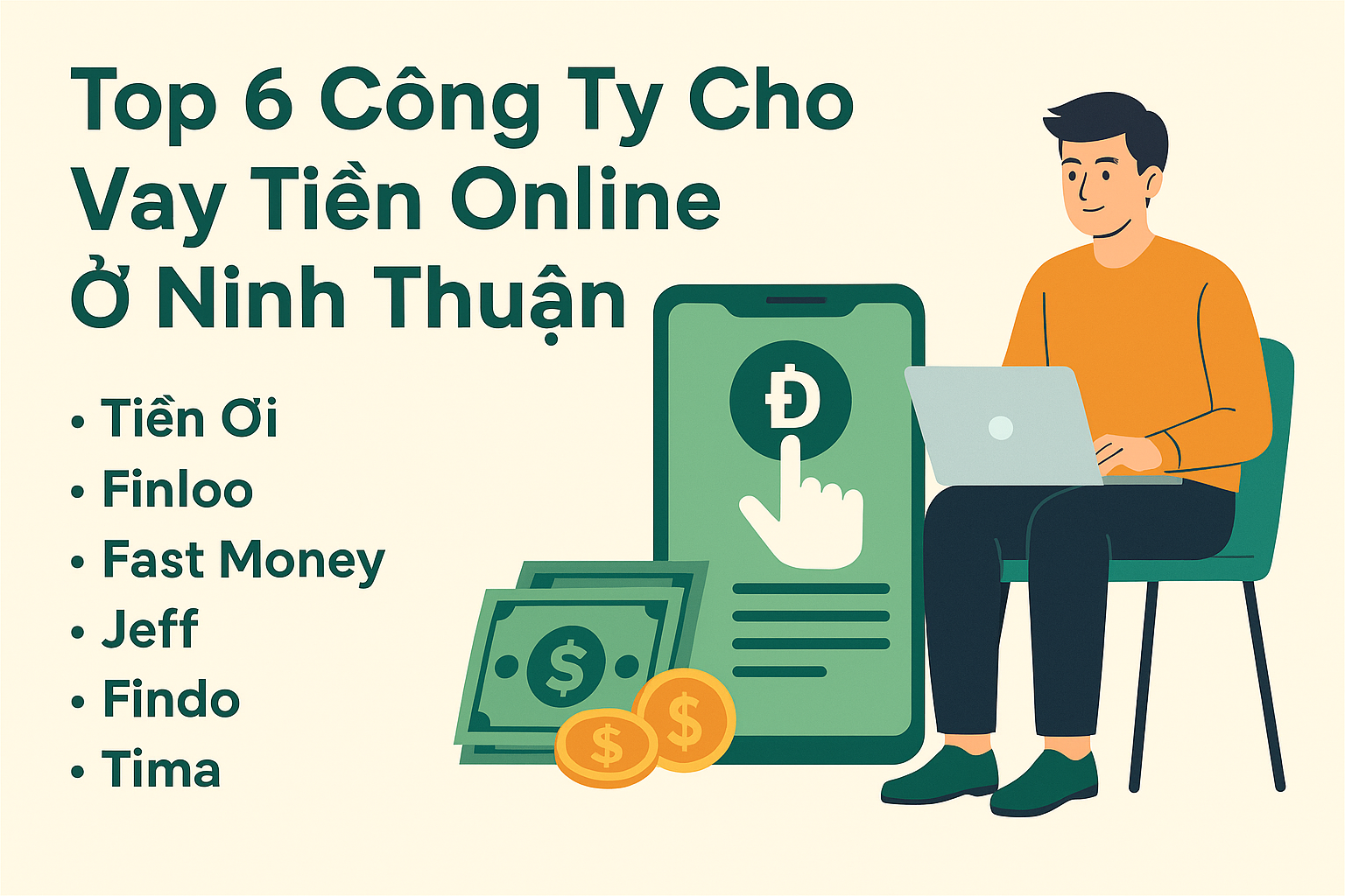 Top 6 Công Ty Cho Vay Tiền Online ở Ninh Thuận