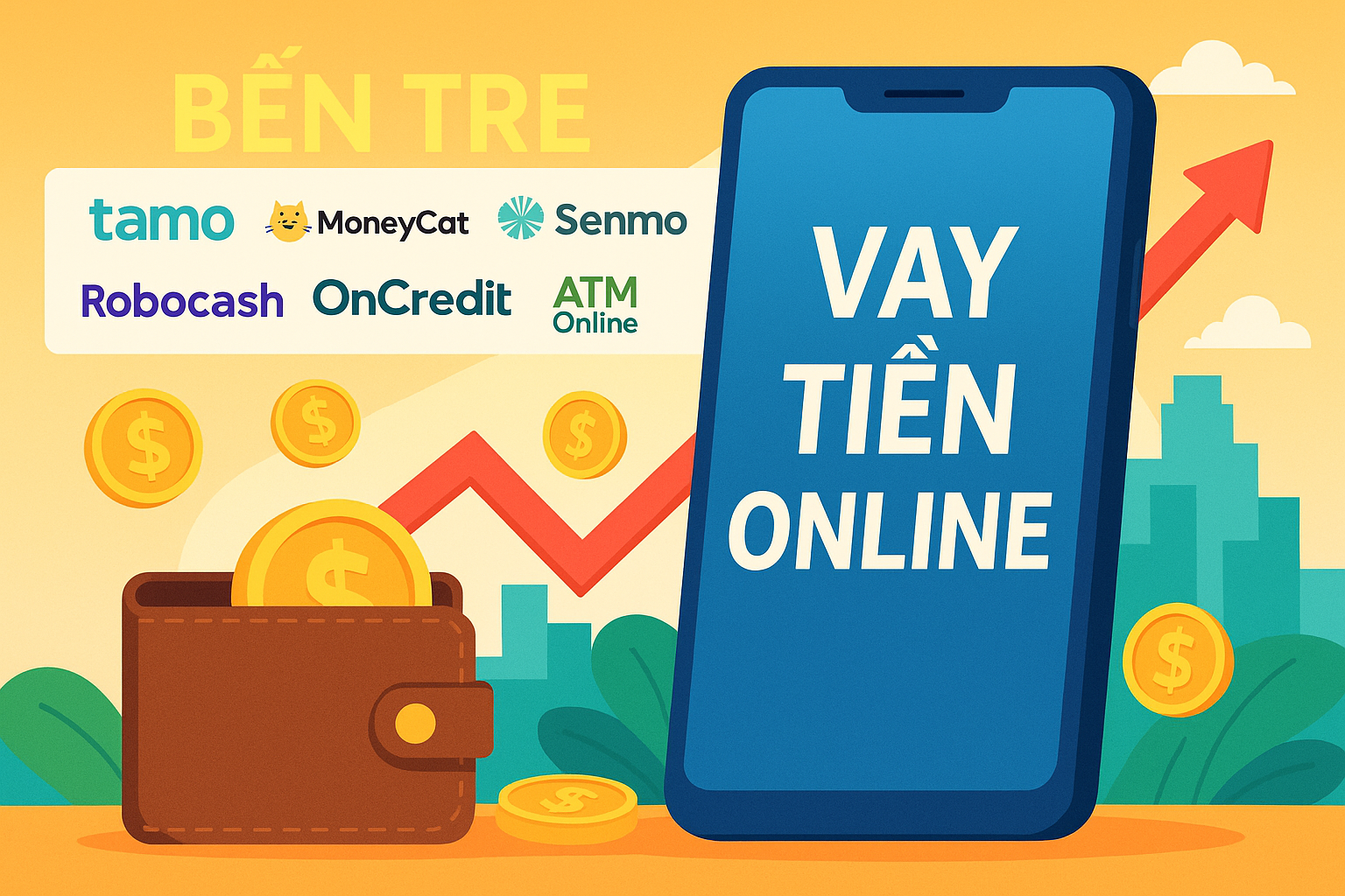 Top 7 Công Ty Cho Vay Tiền Online Ở Bến Tre