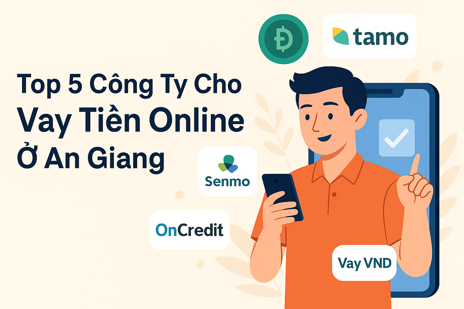 Top 5 Công Ty Cho Vay Tiền Online Ở An Giang