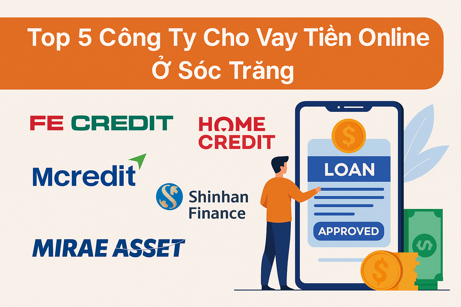 Top 5 Công Ty Cho Vay Tiền Online Ở Sóc Trăng