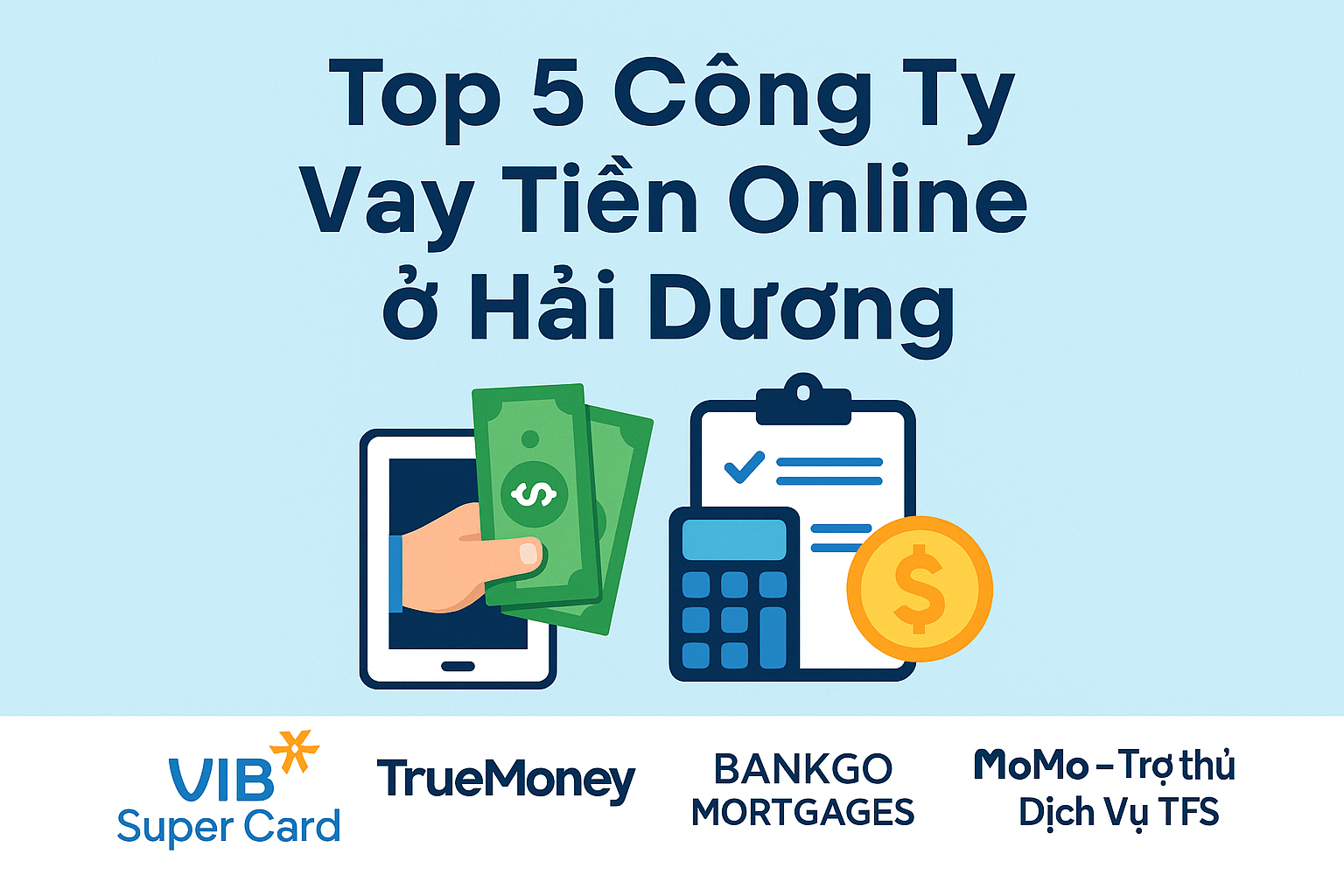 Top 5 Công Ty Cho Vay Tiền Online ở Hải Dương