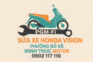 Sửa xe Honda vision ở Phường Bồ Đề