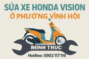 Sửa xe Honda Vision ở Phường Vĩnh Hội