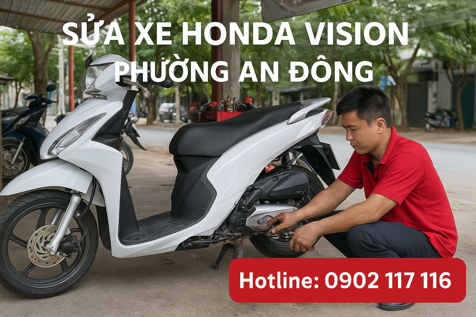 Sửa xe Honda Vision ở Phường An Đông