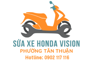 Sửa xe Honda Vision ở Phường Tân Thuận
