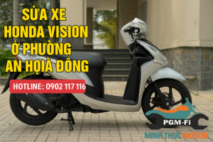 Sửa xe Honda Vision ở Phường An Hội Đông
