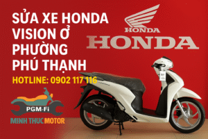 Sửa xe Honda Vision ở Phường Phú Thạnh