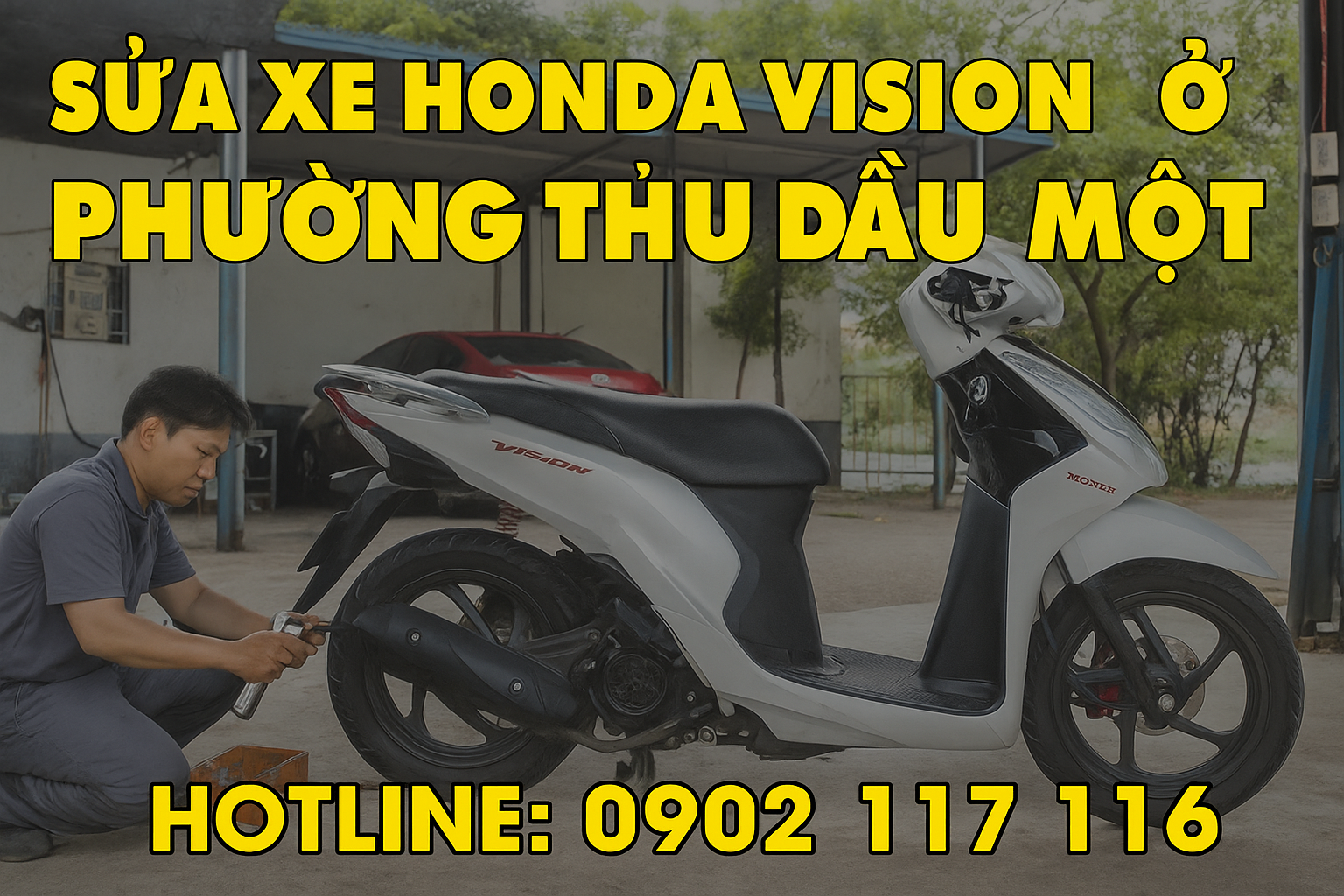 sửa xe Honda Vision ở Phường Thủ Dầu Một