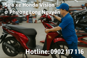 Sửa xe Honda Vision ở Phường Long Nguyên