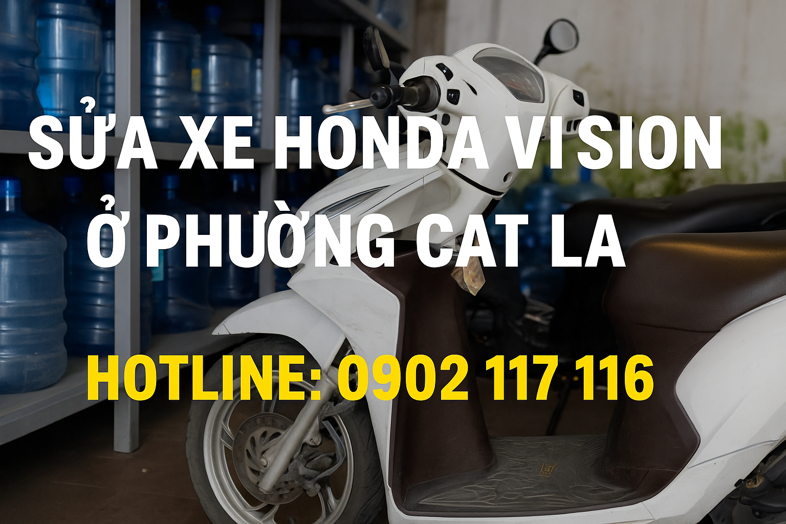Sửa xe Honda Vision ở Phường Cát Lái