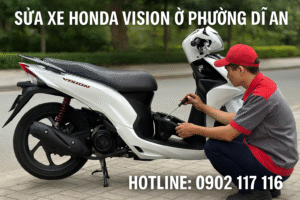 Sửa xe Honda Vision ở Phường Dĩ An