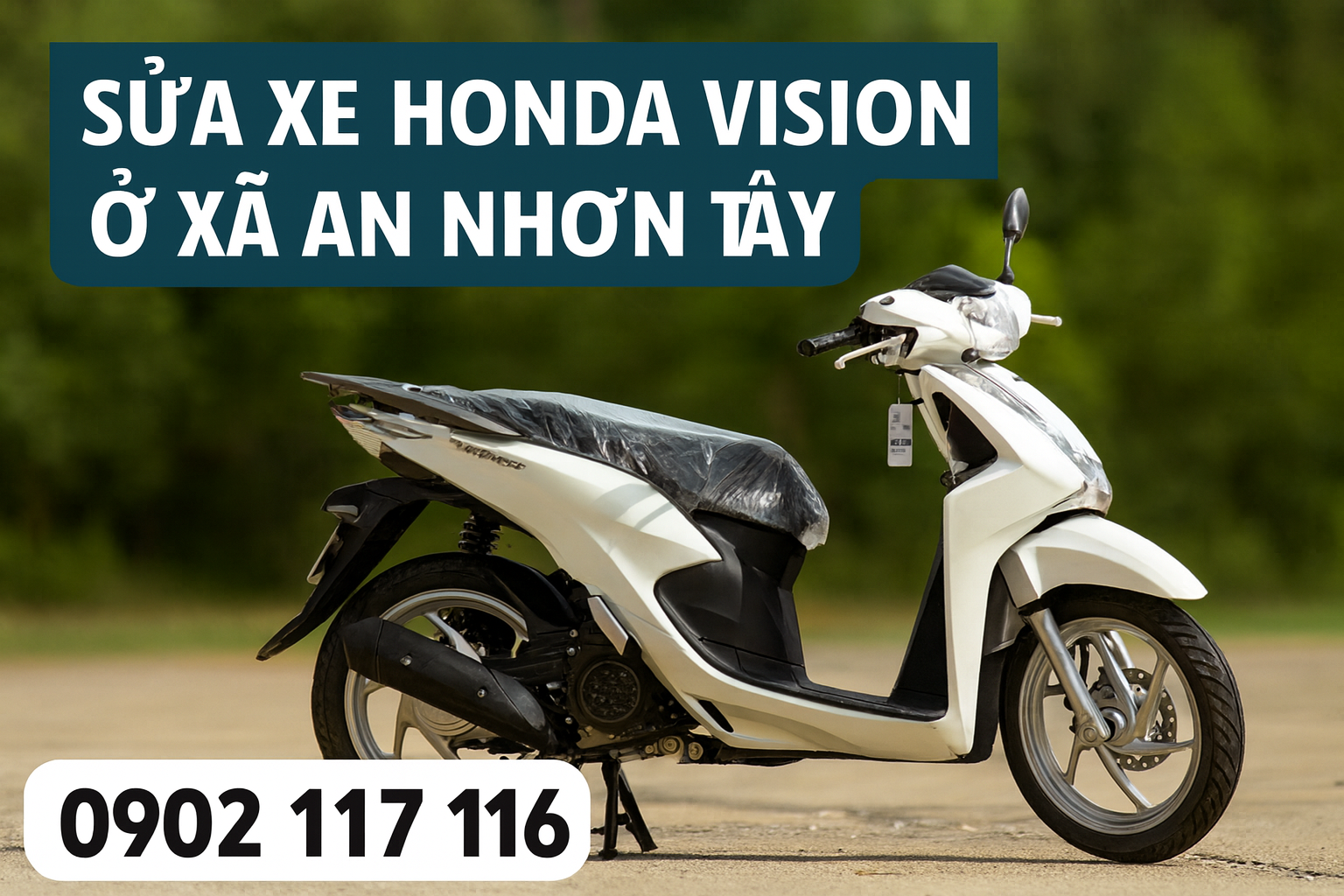 Sửa xe Honda Vision ở xã An Nhơn Tây